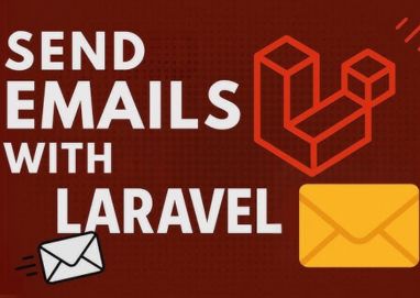 How to Send Emails in Laravel Step-by-Step